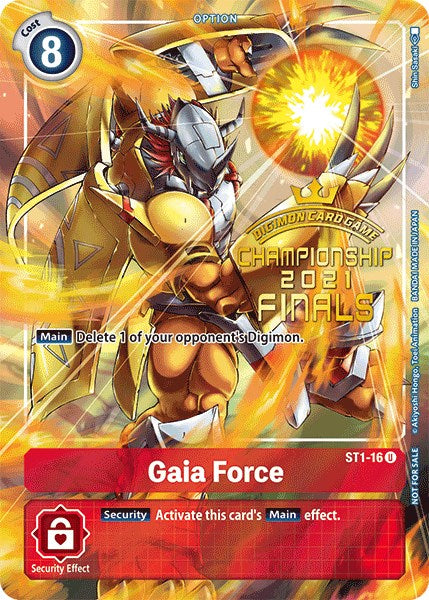 Gaia Force [ST1-16] (2021 Championship Finals Tamer's Evolution Pack)