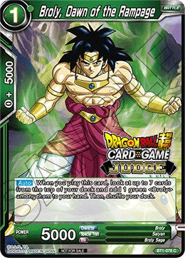 Broly, Dawn of the Rampage (BT1-076) [Judge Promotion Cards]