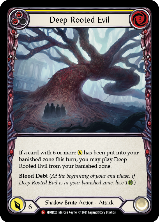 Deep Rooted Evil [MON123] 1st Edition Normal