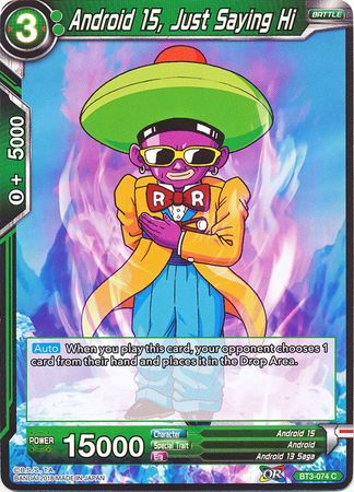 Android 15, Just Saying Hi (BT3-074) [Cross Worlds]